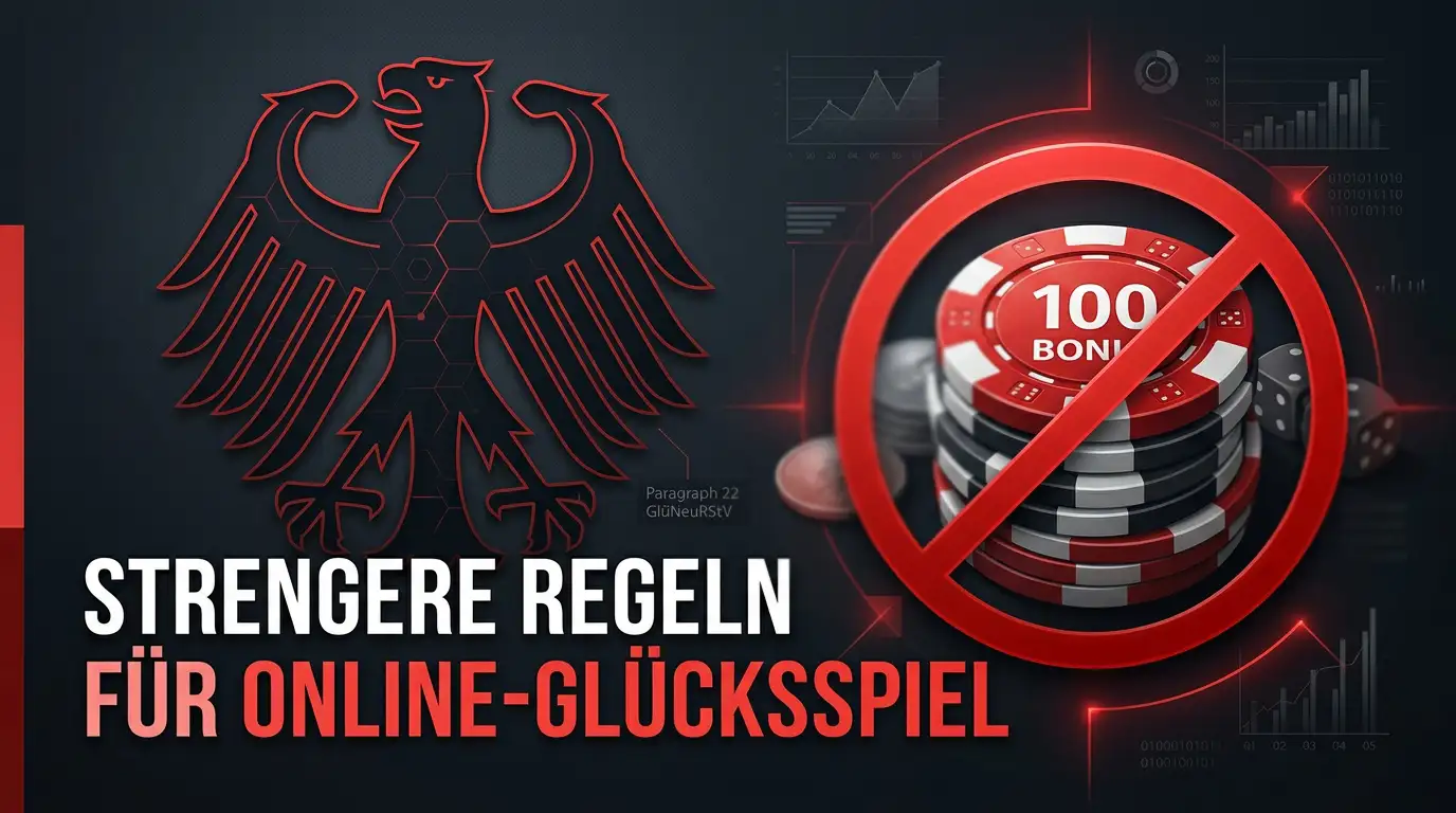 GGL-Regulierung Deutschland 2026: §22 GlüNeuRStV und das Verbot von No-Deposit-Boni